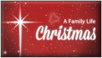 Family Life Radio Network / A Family Life Christmas logo